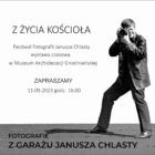 Festiwal Fotografii “Z Garażu Janusza Chlasty” – 11.09.2023